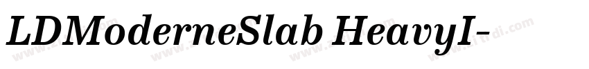LDModerneSlab HeavyI字体转换
